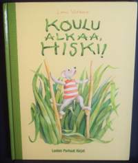 Koulu alkaa Hiski