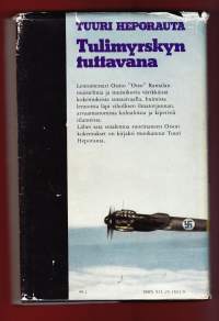 Tulimyrskyn tuttavana - Lentomestari `Otso`Rantalan muisteluja, 1981. 1.p. (ilmasota).