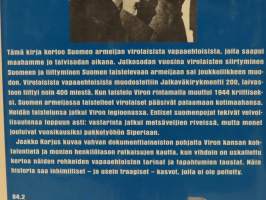 Viron kunniaksi. Talvi- ja jatkosodan virolaiset vapaaehtoiset