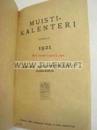 Kalenteri 1921. Almanakka, muistiinpanokirja ja kassakirja 