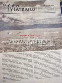 Suomen matkailu 1951 nr 4 (Artikkeli ja kuva: Lentäen Lemmenjoelle.  Lemmenjoen lentokenttä. Olympiavuoden 1952 kisat ja matkailu, seikkaperäinen arti