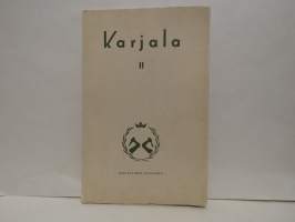 Karjala II - Kalevalan 100-vuotis- ja osakunnan 30-vuotispäiväksi 28.11.1935