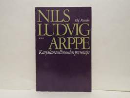 Nils Ludvig Arppe - Karjalan teollisuuden perustaja