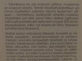 Mika Waltari - Kirjailijan muistelmia