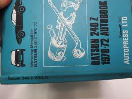 Datsun 240 Z 1970-72 Autobook - Workshop Manual -korjaamokäsikirja / huolto-ohjekirja