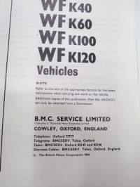 BMC WF K30, WF K40, WFK60, WF K100, WF K120 Vehicles Workshop Manual -korjaamokirja