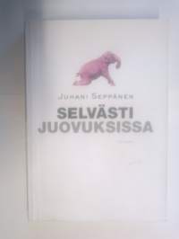 Selvästi juovuksissa