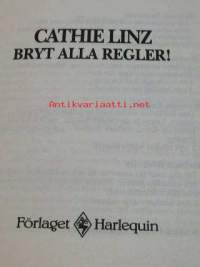 Bryt alla regler!
