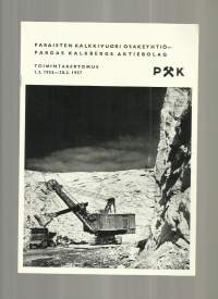 Paraisten Kalkkivuori Oy   -  vuosikertomus 1956 - 57