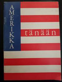 Amerikka tänään. Amerika idag. Helsinki Messuhalli 25.5. - 11.6.1961 - juliste. Design James Valkus