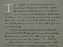 Oulun seudun murteen vokaalisto - historia, muutos ja variaatio