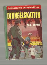 W E Johns / Djungelskatten   / B Wahlströms ungdomsböcker