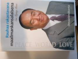 Rauhaa rakastavana maailmankansalaisena