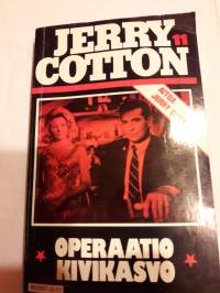Jerry Cotton / Operaatio kivikasvo n:o 11. P.1983