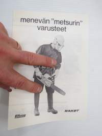 Raket - menevän metsurin varusteet -esite / brochure