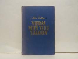 Vieras mies tuli taloon