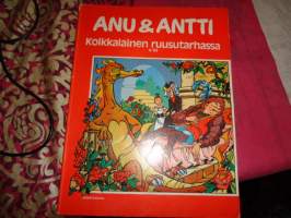 Anu &amp; Antti - Koikkalainen ruusutarhassa 4/85