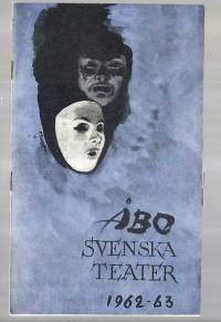 Åbo Svenska Teater  1962 -63 - teatteri käsiohjelma