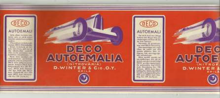 Deco Autoemalia     - tuote-etiketti 12x46  cm vuodelta 1935