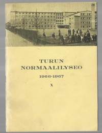 Tiurun Normaalilyseo 1966 - 67 - vuosikertomus