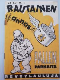 Uusi rautainen annos. Pallen parhaita revyylauluja, 1942. Vihko 16.