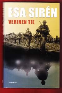 Verinen tie, 2008. 1.p. . Kevyt osasto kuuden tiedustelupartion matkasta Ristilahden tuntumaan tulee varsinainen helvetti.