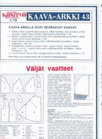 Suuri Käsityökerho 1/1978. Ompele rimpsuhame. Mukana kaava-arkki 43 college-paidat, kassit, puserot, lapsille hattu, tossut. Katso sisältö kuvasta.