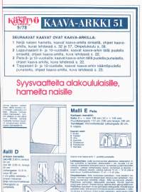 Suuri Käsityökerho 9/1978. Ompelekoululaisille toppatakki,20 neulemallia, kauniita räsymattoja. Mukana kaava-arkki 51 hameita jne. Katso sisältö kuvasta.