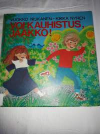 Vuokko Niskanen- Kikka  Nyren / VOI KAUHISTUS JASKA.