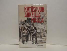 Kytösavun aukeilla mailla - Romaani Suomesta 1930-luvulta