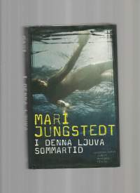 I denna ljuva sommartid Mari Jungstedt  2007