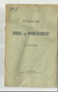 Stadgar för Spårvägs- och Omnibus Ab i Helsingfors 1913
