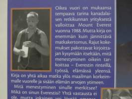 Oikea vuori. Mitä Everest opetti menestymisestä ja elämänarvoista?