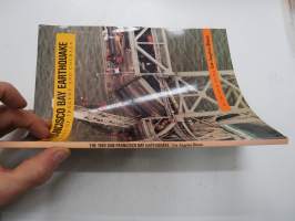 The 1989 San Francisco Bay Earthquake - Portraits of Tragedy and Courage -San Franciscon maanjäristys - kuvakirja