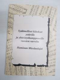 Haminan Mieslaulajat 50 vuotta 1945-1995 -kuorohistoriikki / choir history
