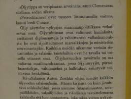 Taistelu öljystä. Öljyn maailmanvallan mullistus