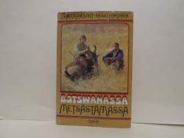 Botswanassa metsästämässä