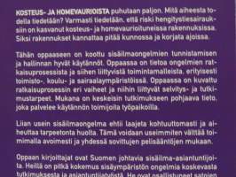 Kosteus- ja homevauriot. Ratkaisuja työpaikoille