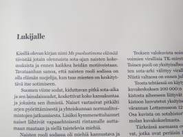 Me puolustimme elämää - naiskohtaloita sotakuvien takaa