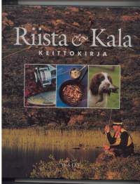 Riista &amp; Kala keittokirja