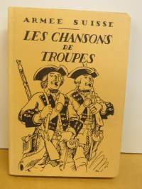 Armee Suisse-Les Chansons de Troupes