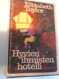 hyvien ihmisten hotelli
