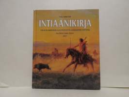 Intiaanikirja. Pohjois-Amerikan alkuperäisten asukkaiden historia
