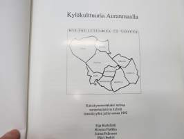 Kyläkulttuuria Auranmaalla - Kaksikymmentäkaksi tarinaa auranmaalaisista kylistä itsenäisyyden juhlavuonna 1992