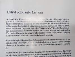 Kyläkulttuuria Auranmaalla - Kaksikymmentäkaksi tarinaa auranmaalaisista kylistä itsenäisyyden juhlavuonna 1992