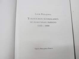 Tukholman suomalaisen seurakunnan papisto 1533-1999