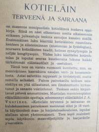 Kotieläin terveenä ja sairaana - kotieläinten ruumiinrakenne ja elintoiminta, tauti-, synnytys- ja kengitysoppi maatalouskouluja ja maanviljelijöitä varten