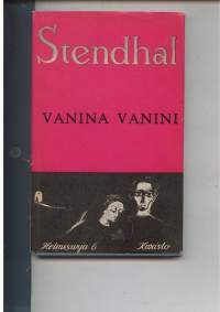 Vanina Vanini. Kaksi novellia (Helmisarja 6)