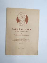 Lauluiloa nuorisolle V naiskuorolauluja -songs