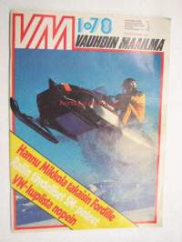 Vauhdin Maailma 1978 nr 1, Syntymäpäiväsankari Chevrolet Corvette 25v., Mitzi MZ TS 250/1, Renault Alpine A 442 V6, Rallimestari mallia Flying Finn Ari Vatanen...